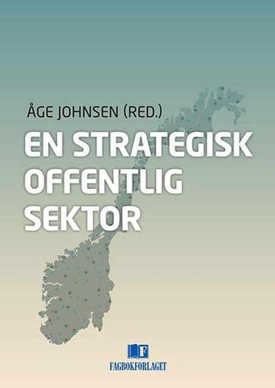 En strategisk offentlig sektor