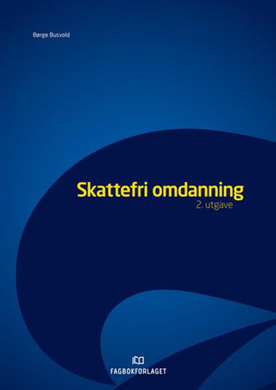 Skattefri omdanning (ebok) av Børge Busvold