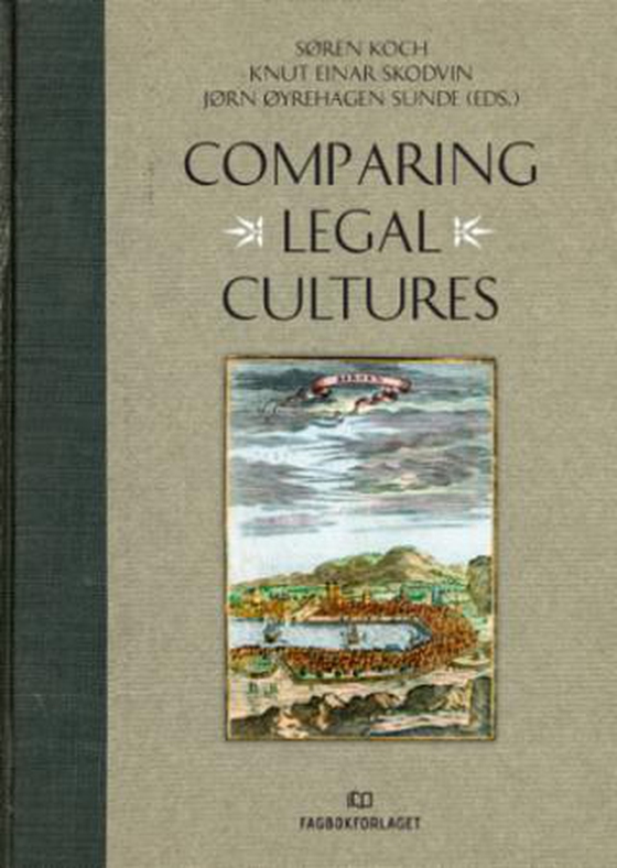 Comparing legal cultures (ebok) av Søren Koch