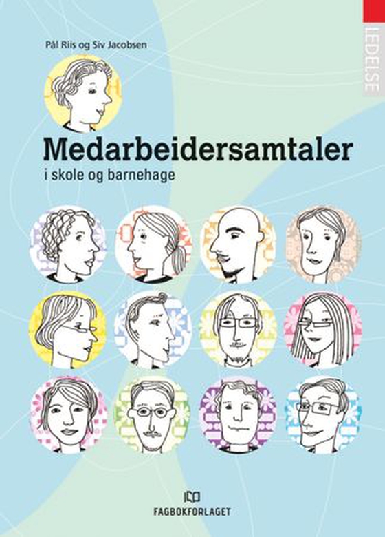 Medarbeidersamtaler - i skole og barnehage (ebok) av Pål Riis