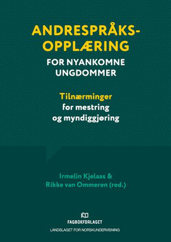 Andrespråksopplæring for nyankomne ungdommer