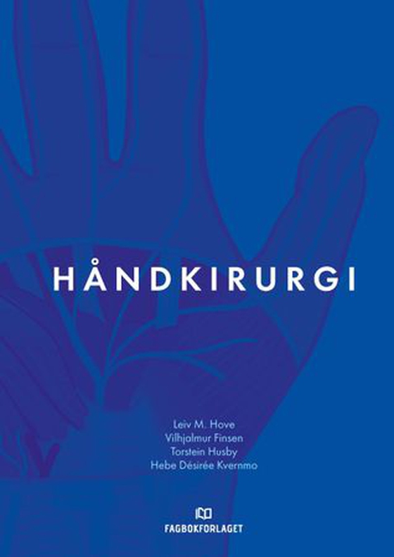 Håndkirurgi (ebok) av Leiv M. Hove