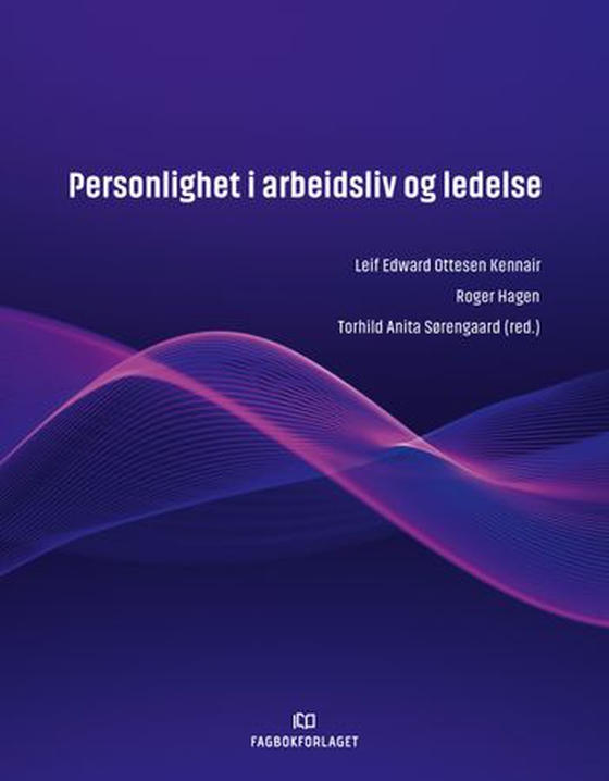 Personlighet i arbeidsliv og ledelse