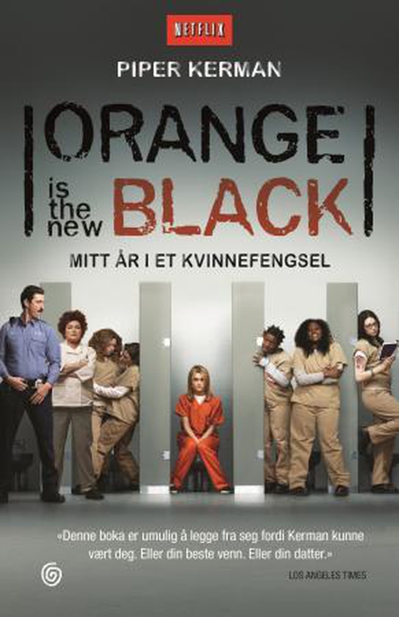 Orange is the new black