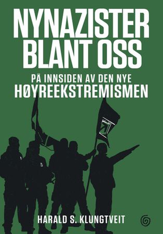 Nynazister blant oss