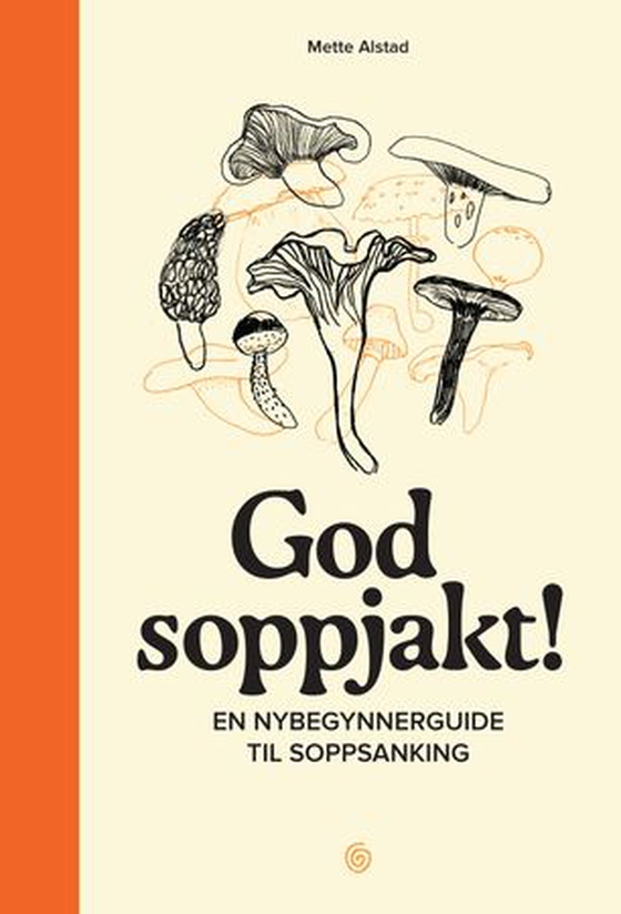 God soppjakt! (ebok) av Mette Alstad