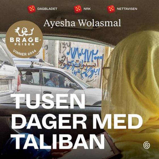 Tusen dager med Taliban (lydbok) av Ayesha Wolasmal
