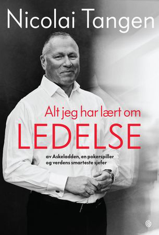 Alt jeg har lært om ledelse