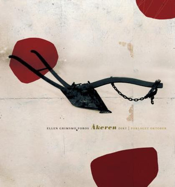 Åkeren (ebok) av Ellen Grimsmo Foros