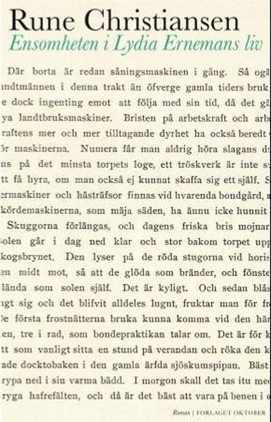 Ensomheten i Lydia Ernemans liv