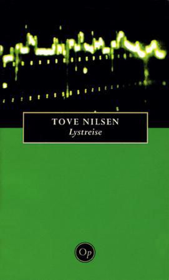 Lystreise - roman (ebok) av Tove Nilsen