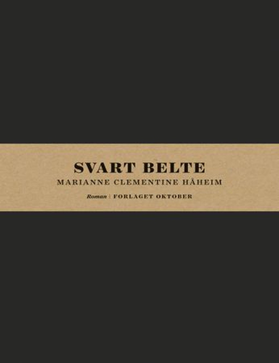 Svart belte - roman (ebok) av Marianne Clementine Håheim