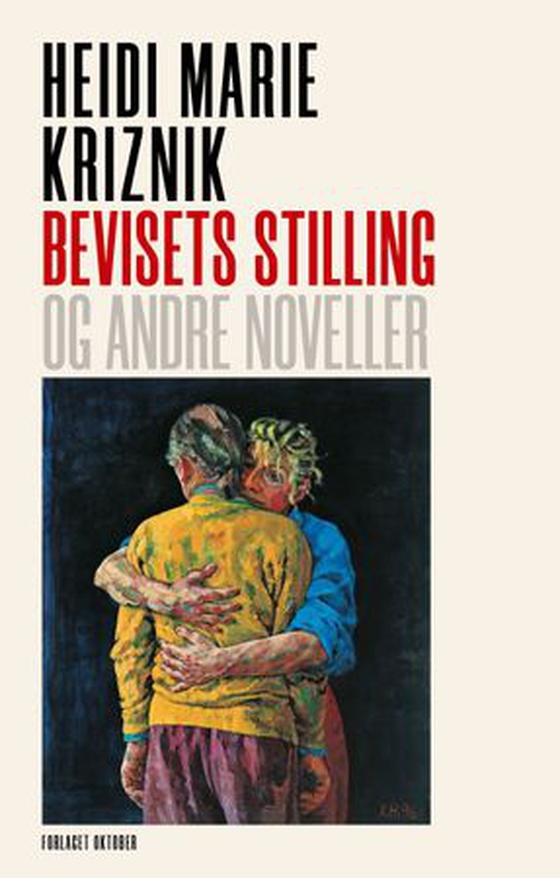 Bevisets stilling og andre noveller