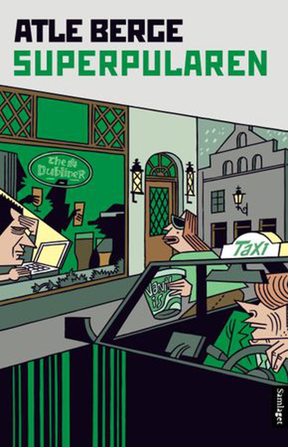 Superpularen - roman (ebok) av Atle Berge