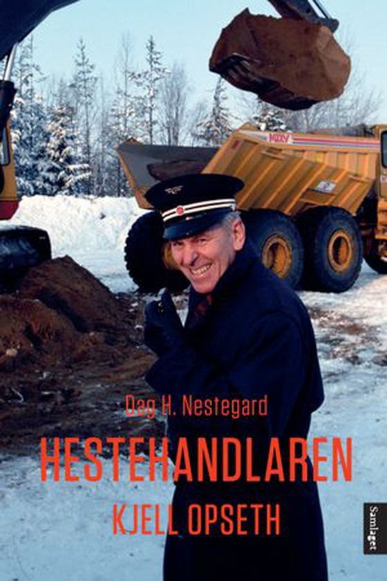 Hestehandlaren - Kjell Opseth - ein biografi (ebok) av Dag H. Nestegard
