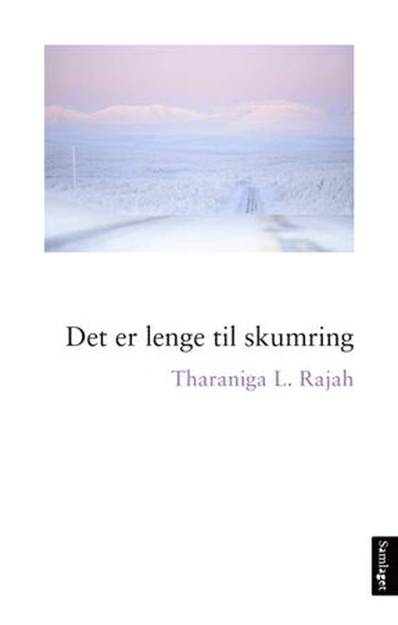 Det er lenge til skumring - roman (ebok) av Tharaniga Rajah