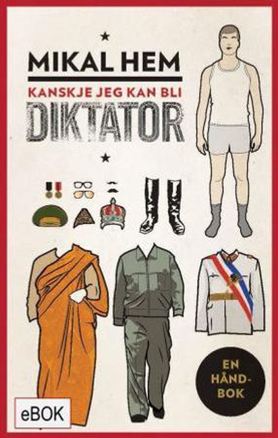 Kanskje jeg kan bli diktator