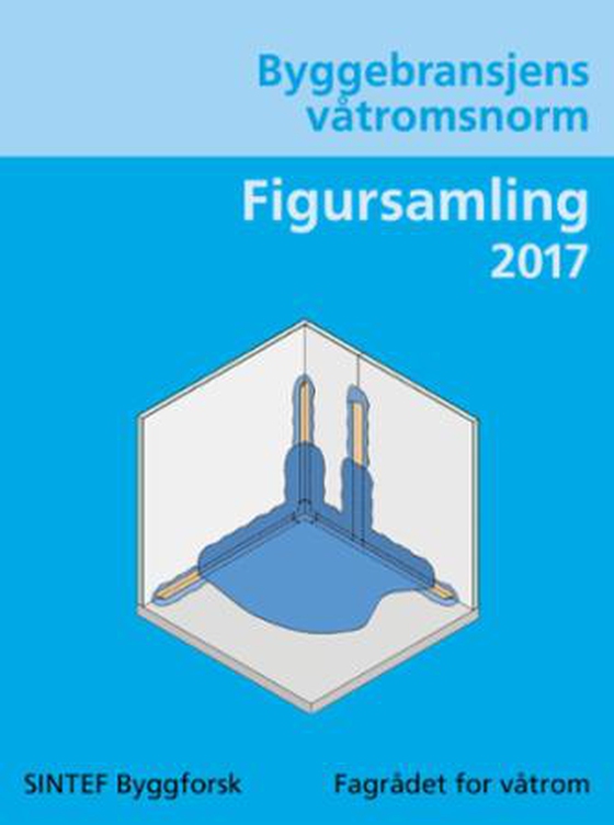 Byggebransjens våtromsnorm