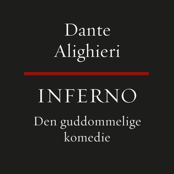Den guddommelige komedie - Inferno (lydbok) av Dante Alighieri