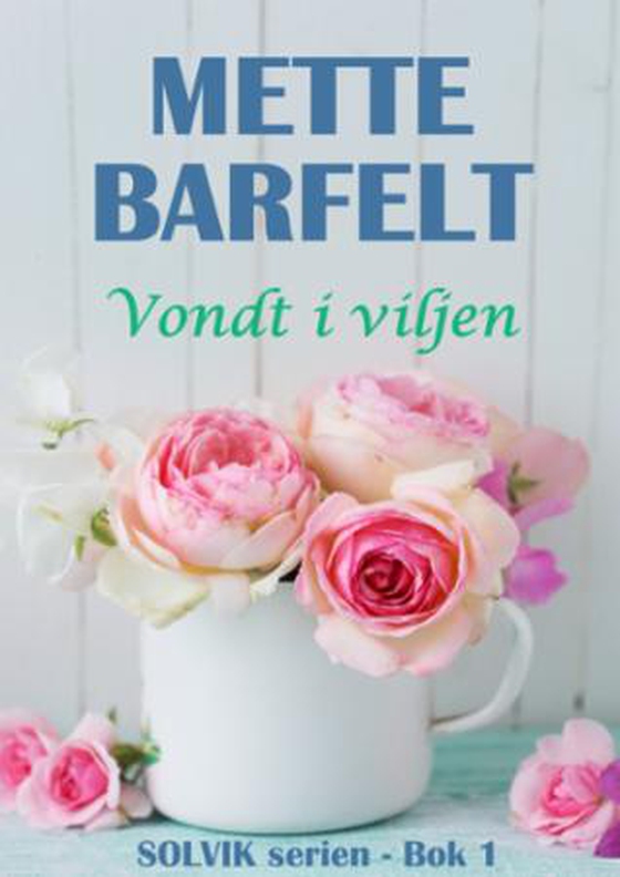 Vondt i viljen