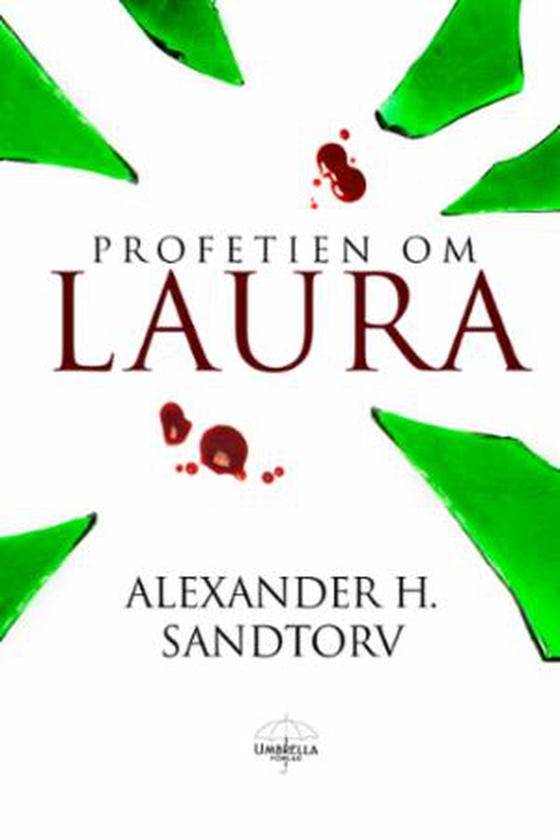 Profetien om Laura