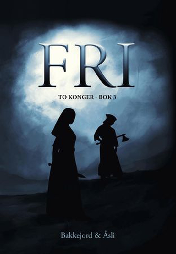 Fri (ebok) av Tony Bakkejord