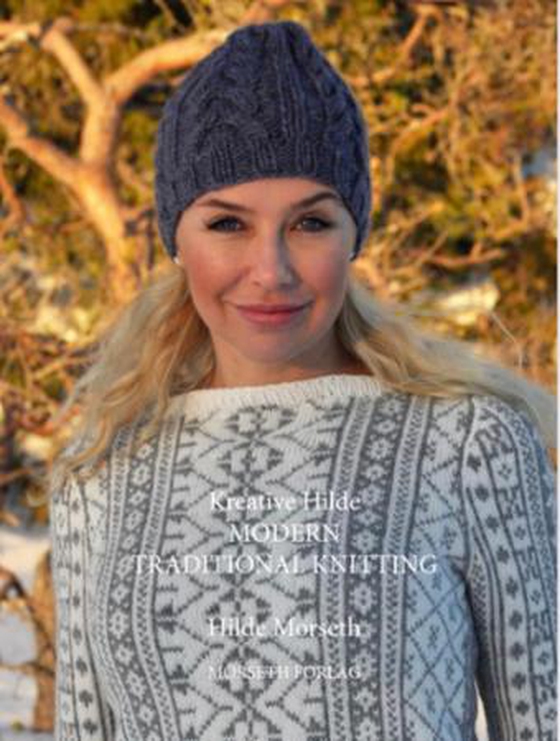 Modern traditional knitting (ebok) av Hilde Morseth