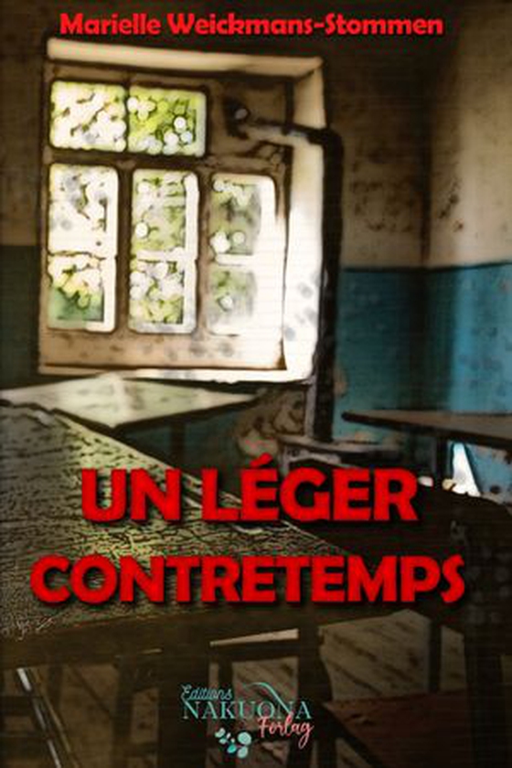 Un léger contretemps (ebok) av Marielle Weickmans-Stommen