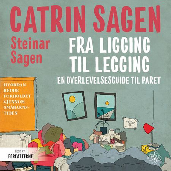 Fra ligging til legging - en overlevelsesguide til paret (lydbok) av Catrin Sagen