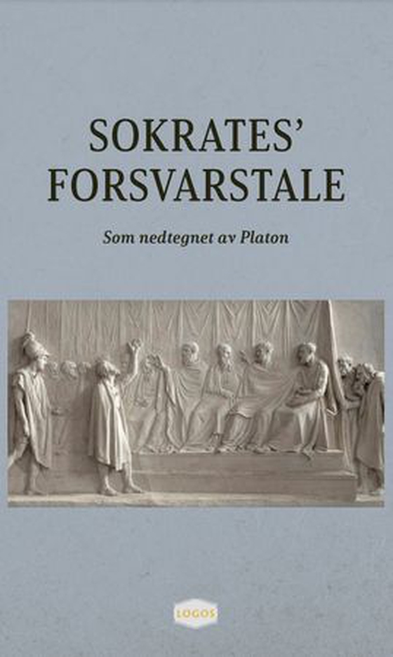 Sokrates' forsvarstale (ebok) av Plato