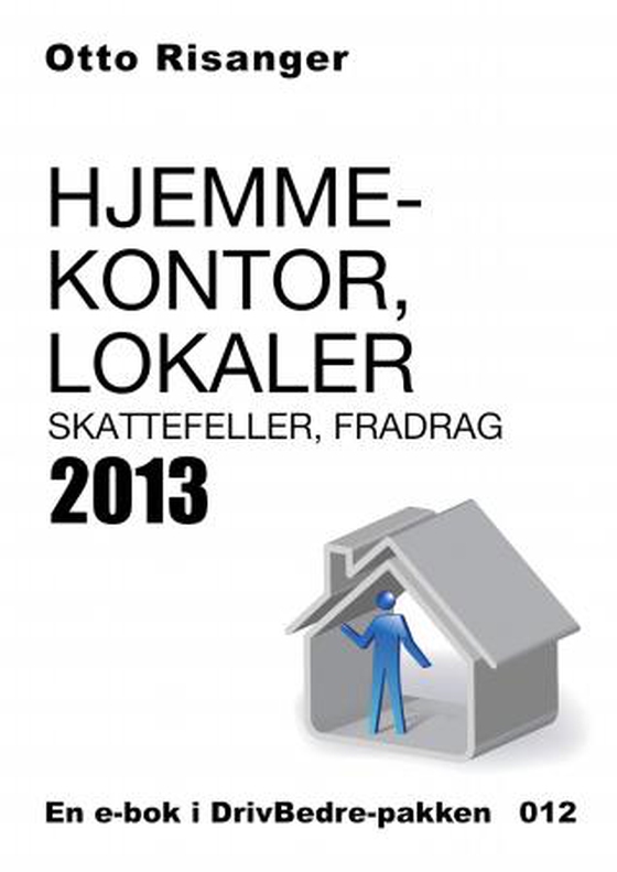 Hjemmekontor, lokaler