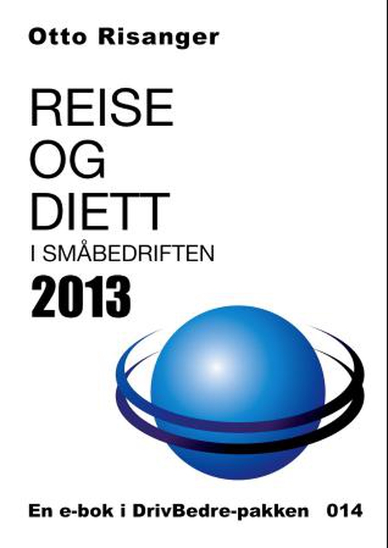 Reise og diett i småbedriften 2013