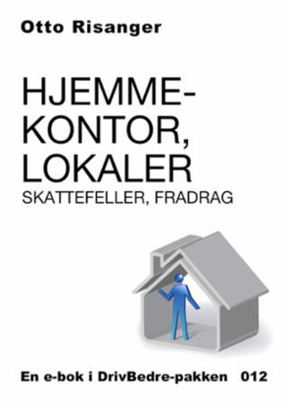 Hjemmekontor, lokaler