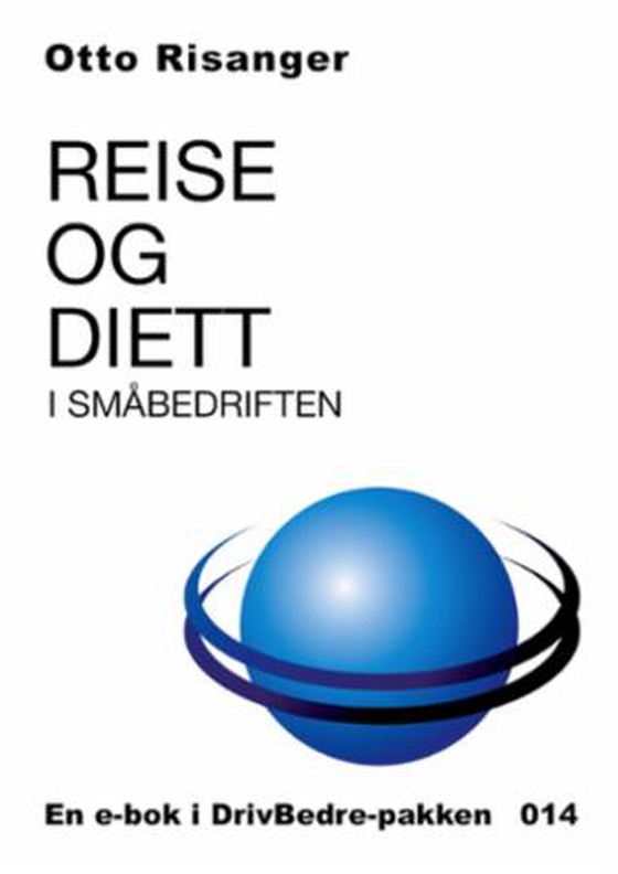 Reise og diett i småbedriften