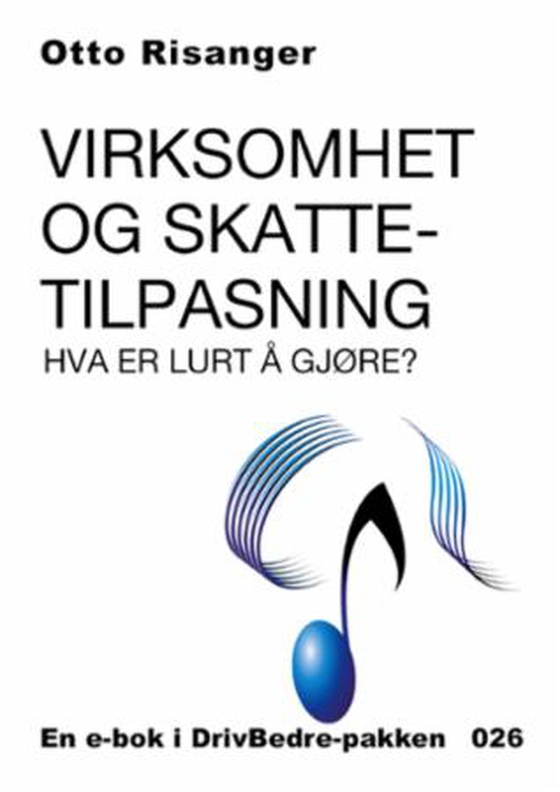 Virksomhet og skattetilpasning