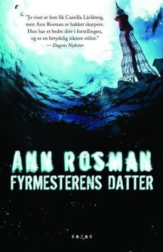 Fyrmesterens datter (ebok) av Ann Rosman