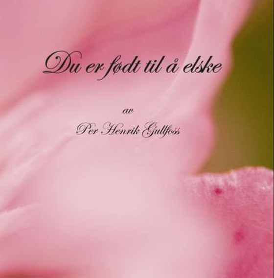 Du er født til å elske