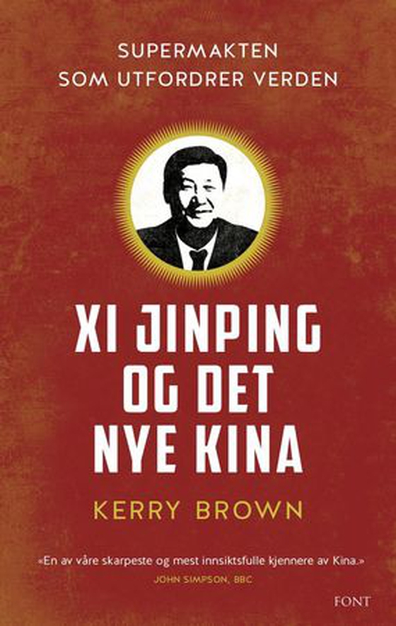 Xi Jinping og det nye Kina