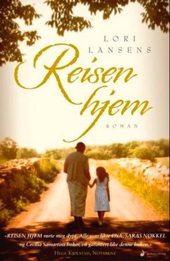 Reisen hjem - roman (ebok) av Lori Lansens