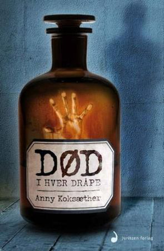 Død i hver dråpe - krim (ebok) av Anny Koksæther