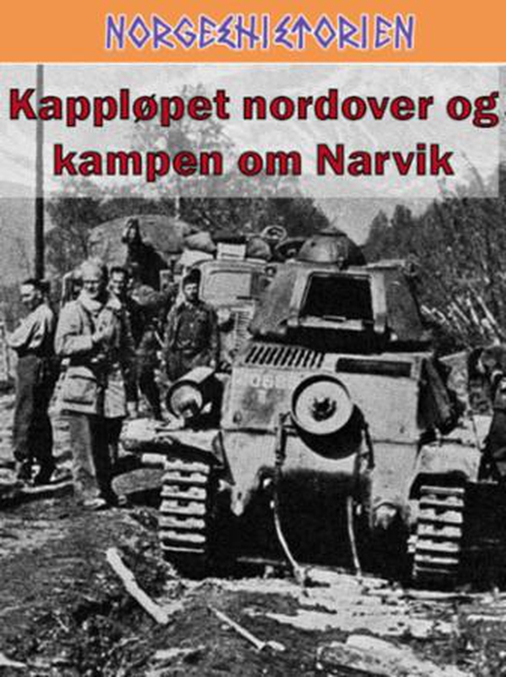 Kappløpet nordover og kampen om Narvik