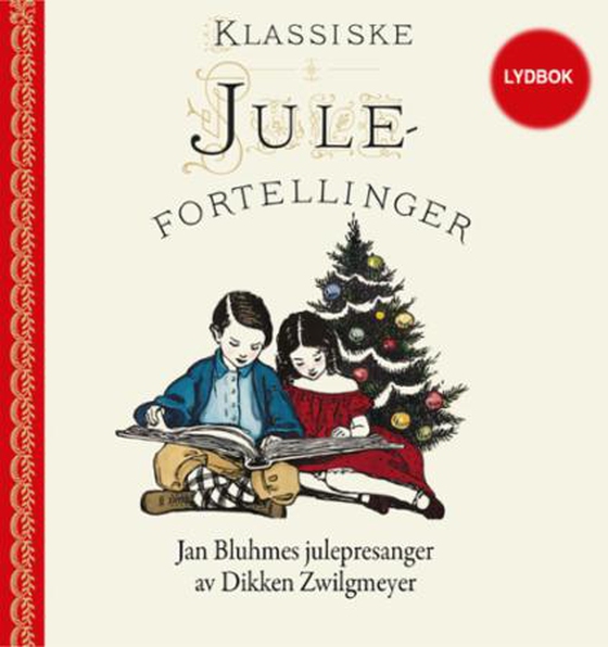 Jan Bluhmes julepresanger (lydbok) av Dikken Zwilgmeyer