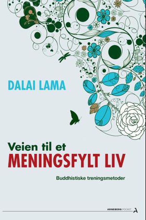 Veien til et meningsfylt liv