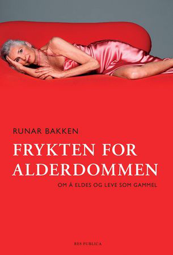 Frykten for alderdommen