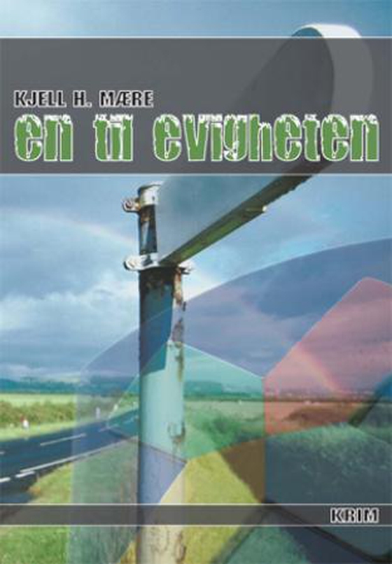 En til evigheten (ebok) av Kjell H. Mære