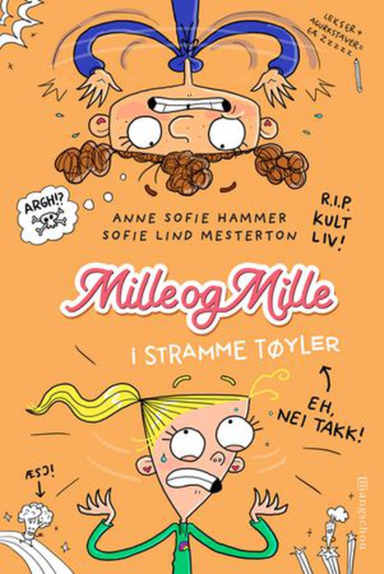 Mille og Mille i stramme tøyler