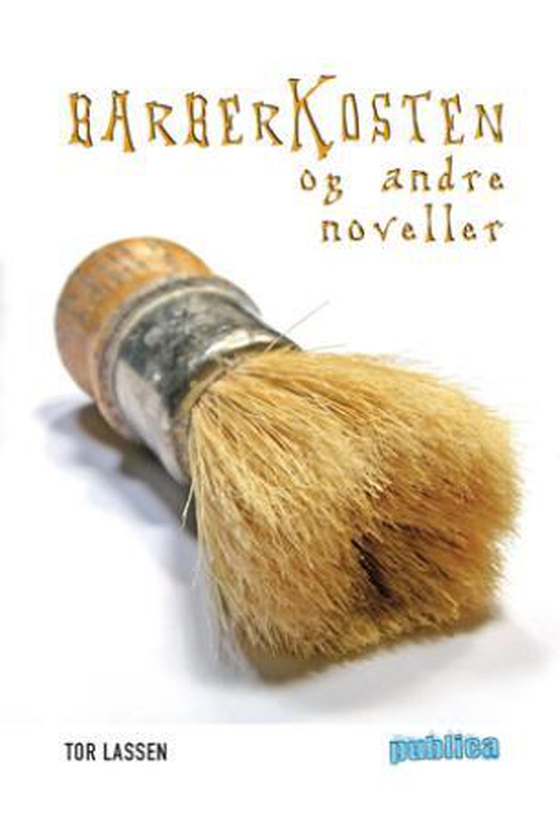 Barberkosten og andre noveller