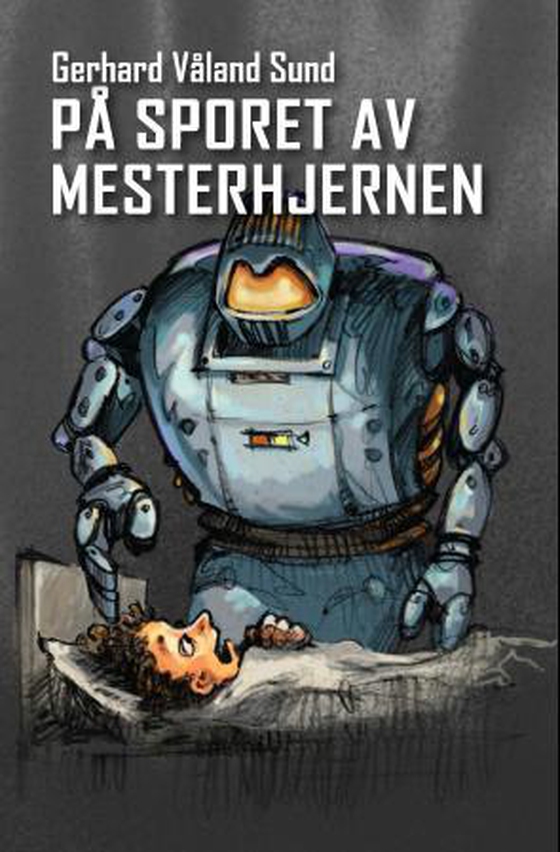 På sporet av mesterhjernen
