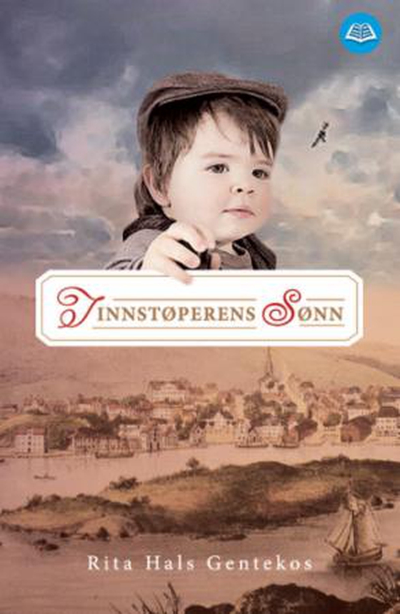Tinnstøperens sønn (ebok) av Rita Hals Gentekos