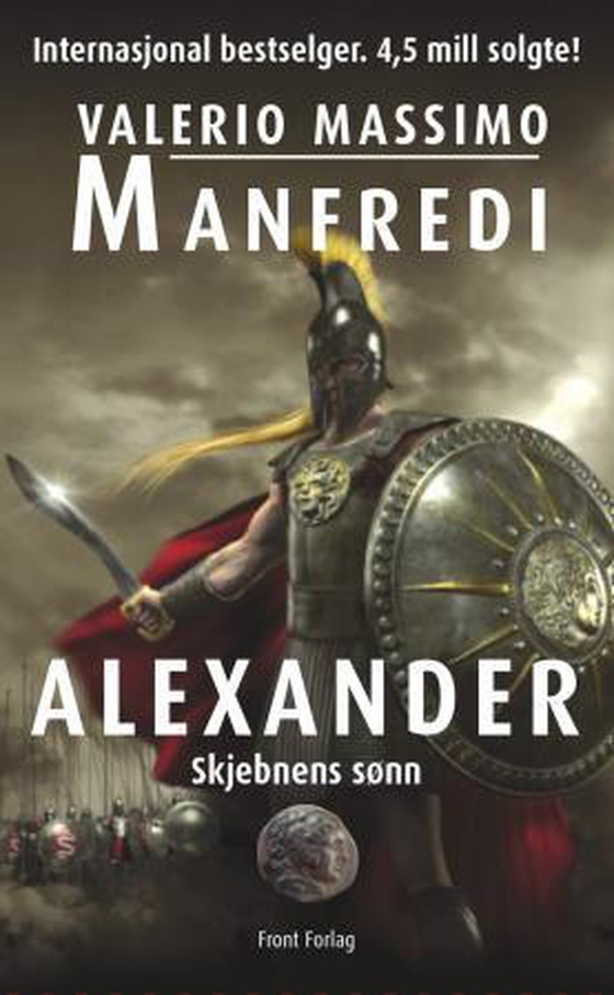 Alexander - skjebnens sønn - roman (ebok) av Valerio Massimo Manfredi